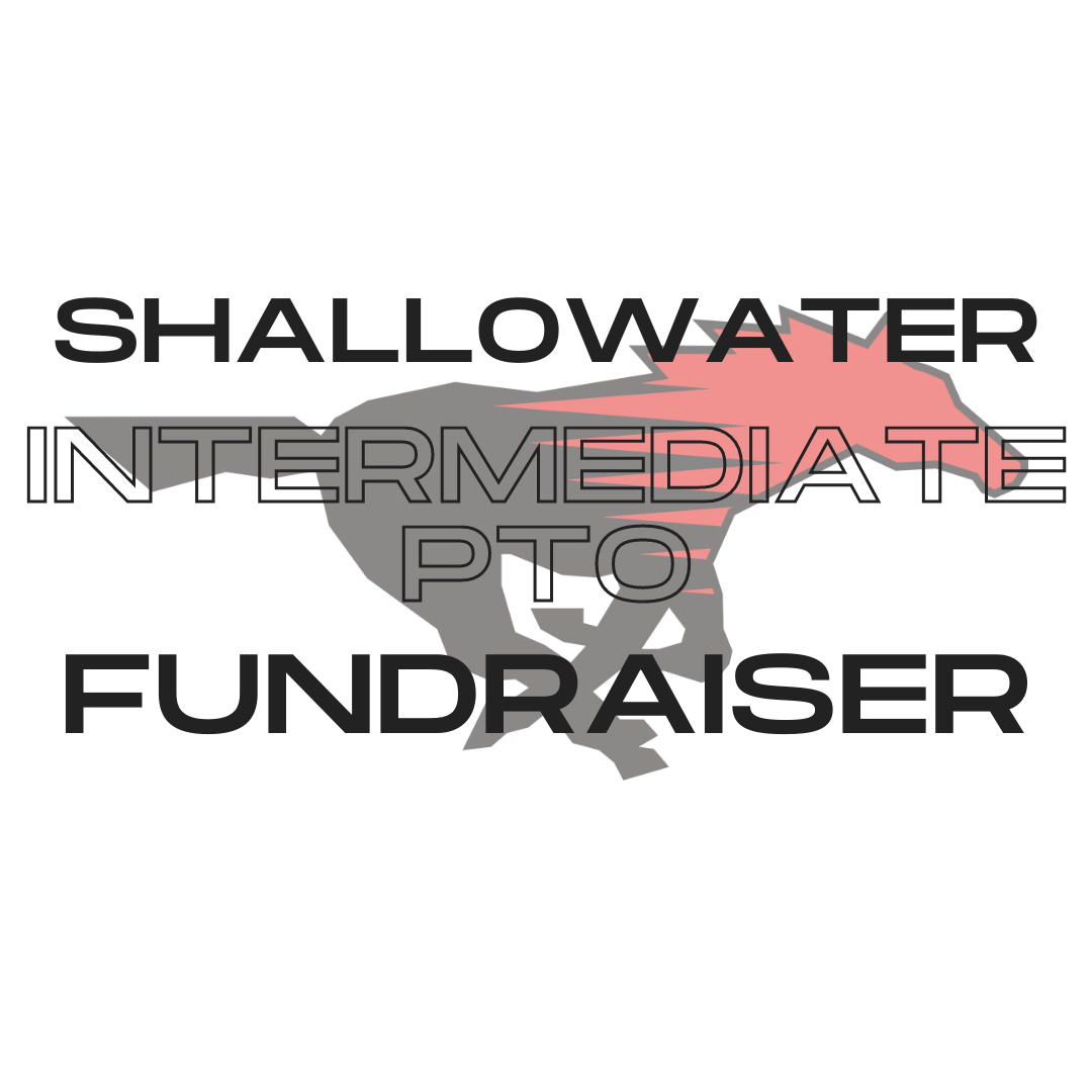 SHALLOWATER INTERMEDIATE FUNDRAISER